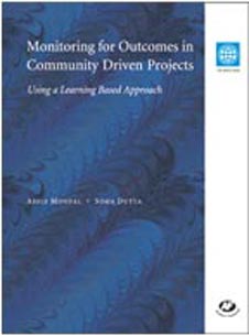 Monitoring for Outcomes and Impacts in Community Driven Projects
